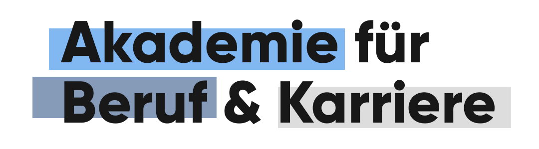 Akademie für Beruf & Karriere