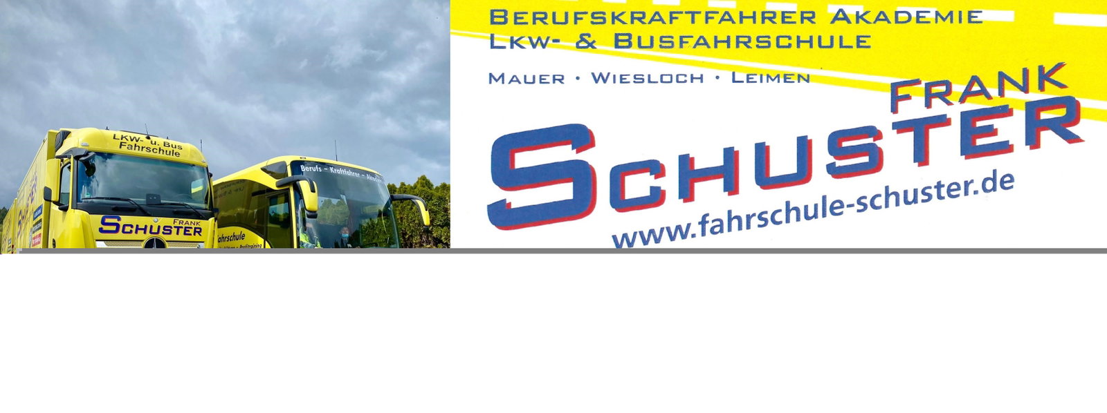 Berufskraftfahrer Akademie Lkw- & Busfahrschule Schuster